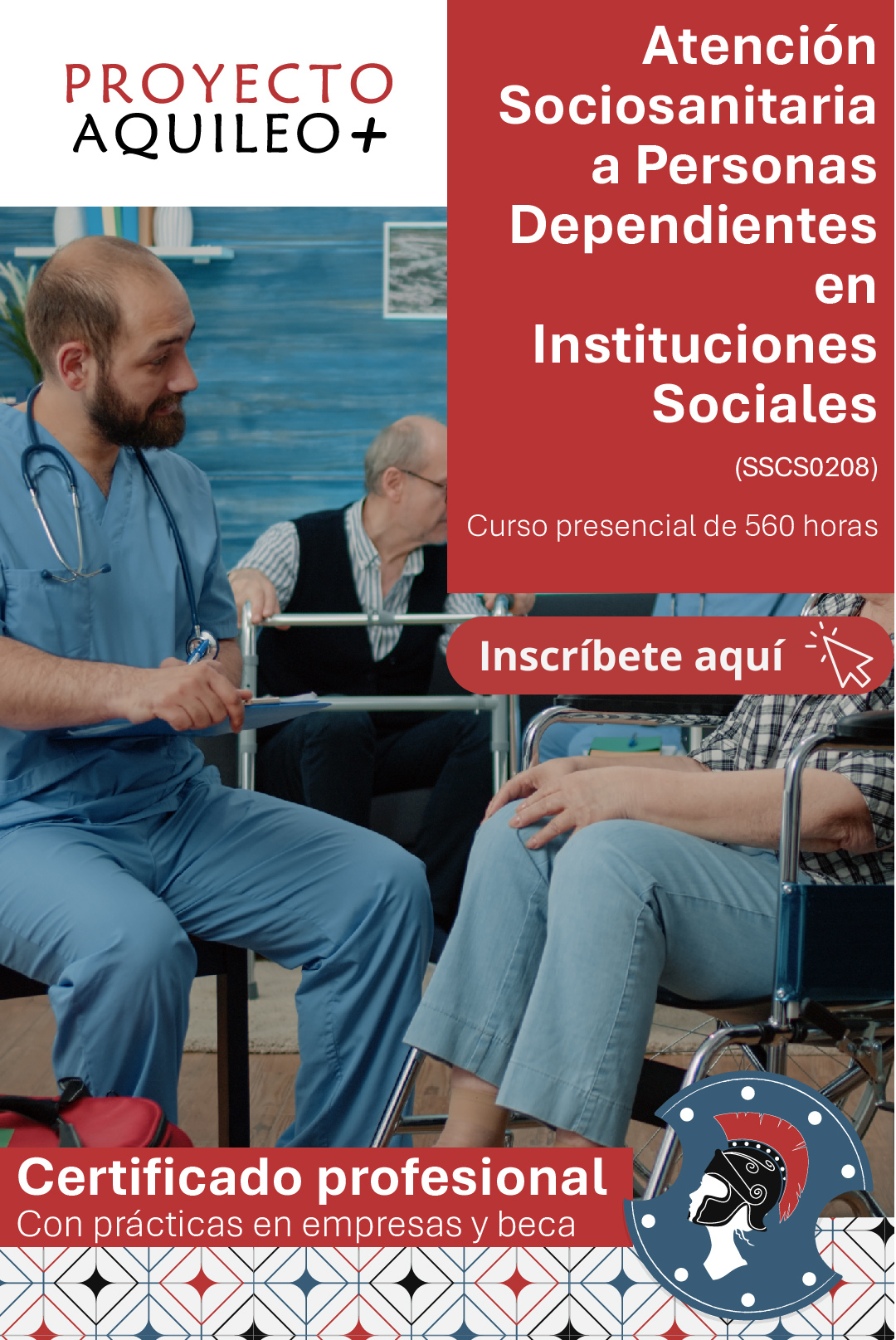 SSCS0208-ATENCIÓN SOCIOSANITARIA A PERSONAS DEPENDIENTES EN INSTITUCIONES SOCIALES